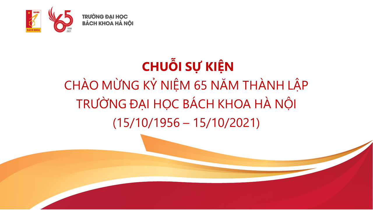 Chuỗi sự kiện chào mừng kỷ niệm 65 năm thành lập Trường Đại học Bách