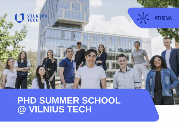HUST Ph.D students are invited to join the VILNIUS TECH | ATHENA PhD Summer School