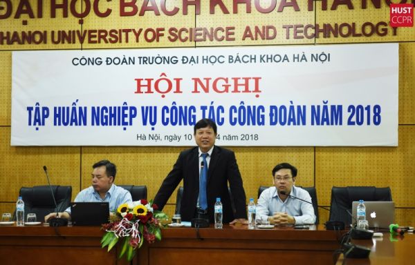 Công đoàn Trường ĐHBK Hà Nội tăng cường tập huấn nghiệp vụ cho đơn vị