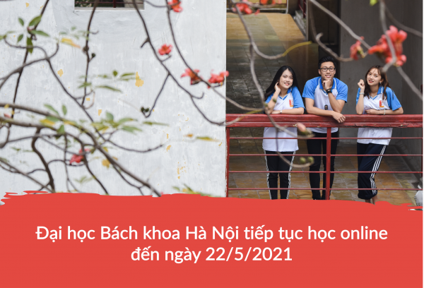 Thông báo kế hoạch giảng dạy và học tập từ 10/5 - 22/5/2021