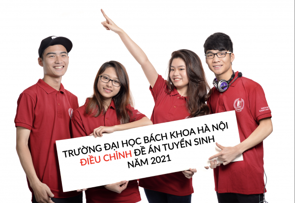 Trường Đại học Bách khoa Hà Nội điều chỉnh Đề án tuyển sinh năm 2021