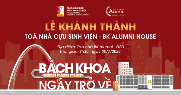 Lễ khánh thành tòa nhà Cựu sinh viên Đại học Bách khoa Hà Nội - BK Alumni House