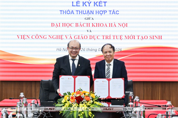Đại học Bách khoa Hà Nội và Viện Công nghệ và Giáo dục Trí tuệ mới tạo sinh ký Thoả thuận hợp tác ngày 26/2.