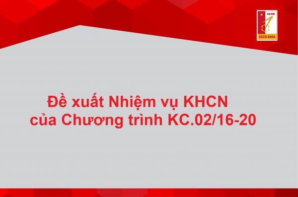Đăng ký, đề xuất Nhiệm vụ KHCN của Chương trình KC.02/16-20