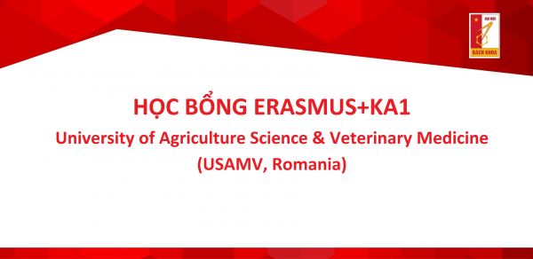 Học bổng Erasmus + Key Action 1  University of Agriculture Science & Veterinary Medicine (USAMV, Romania)