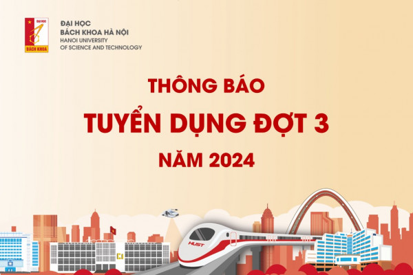 THÔNG BÁO TUYỂN DỤNG ĐỢT 3 NĂM 2024