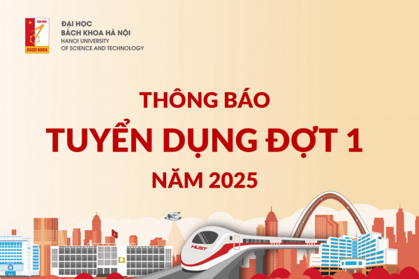 THÔNG BÁO TUYỂN DỤNG ĐỢT 1 NĂM 2025