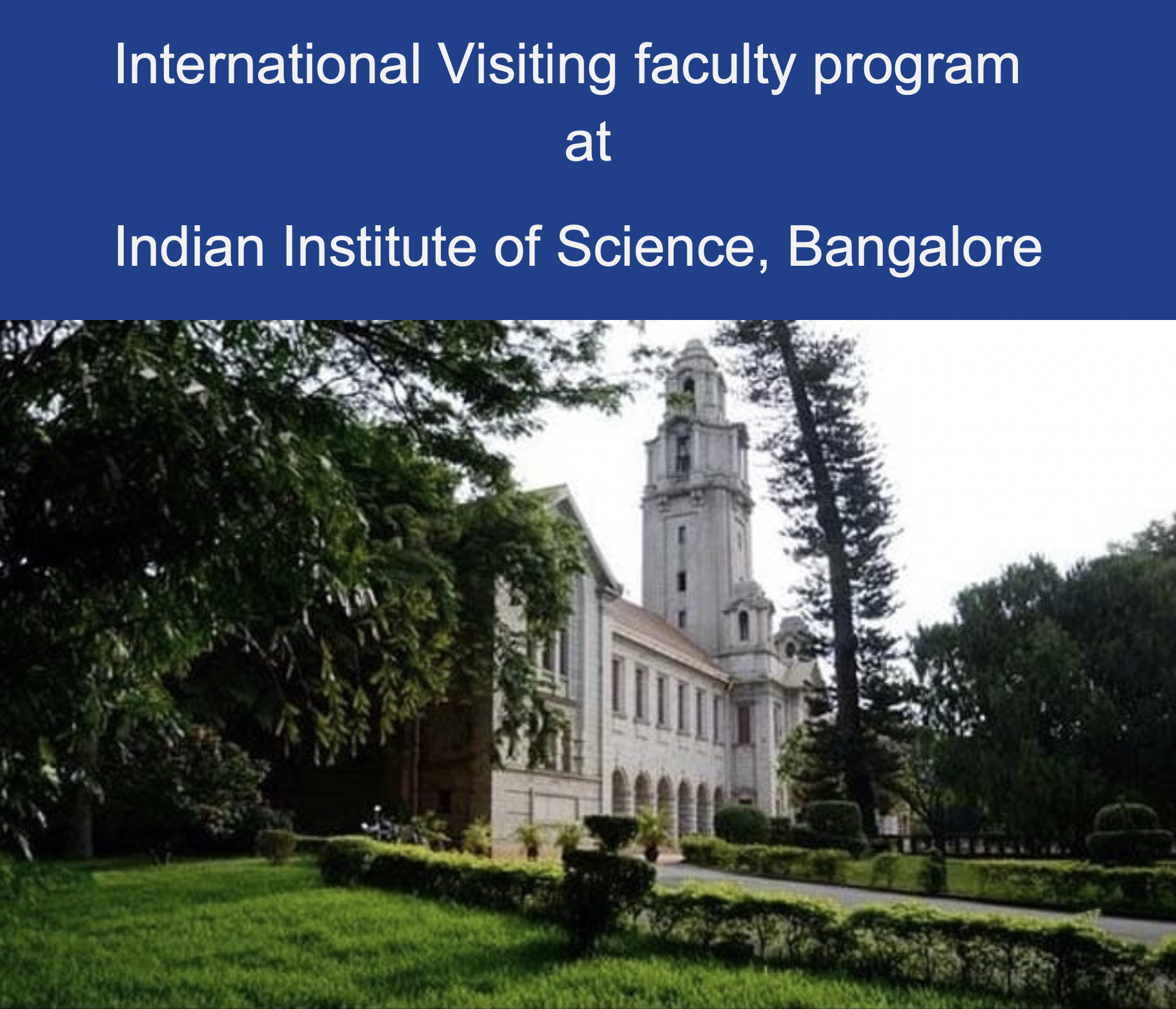 International Visiting Faculty Program welcomes HUST faculty members at various levels for short-term visiting program in IISc, India